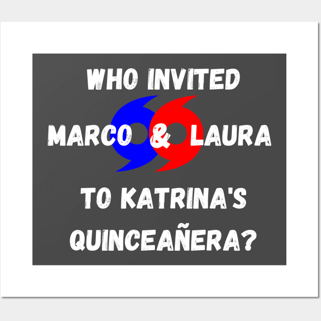 Who Invited Marco and Laura To Katrina's Quinceañera? Wall Art by Lone Wolf Works